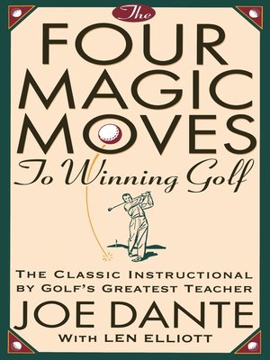 cover image of The Four Magic Moves to Winning Golf